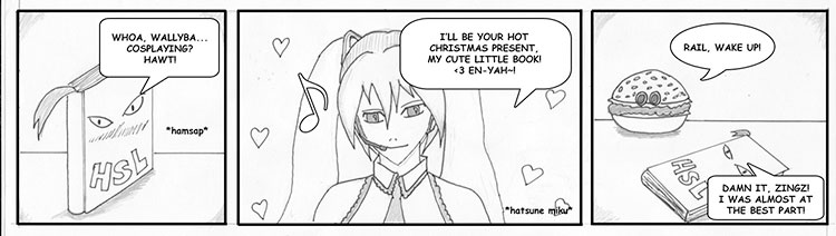December 27, 2009 (#7): Christmas Dream - WNx Homestay by RailKill